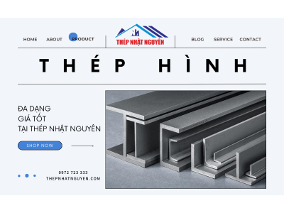 Đa dạng vật liệu thép hình chất lượng cao giá tốt tại Thép Nhật Nguyên