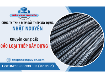 Xây nhà cần bao nhiêu thép? Nên lựa chọn loại thép xây dựng nào?